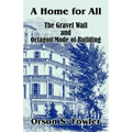 A Home for All The Gravel Wall and Octagon Mode of Building