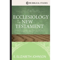 Ecclesiology in the New Testament