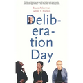 Deliberation Day