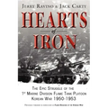Hearts of Iron: The Epic Struggle of Teh 1st Marine Flame Tank Platoon: Korean War 1950-1953