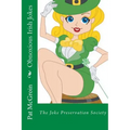 Obnoxious Irish Jokes: The Joke Preservation Society