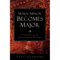 When Minor Becomes Major