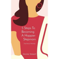 5 Steps To Becoming A Happier Stepmom: The Bonus Mommy