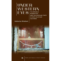 Under Western Eyes: Vulnerable Minorities and the Russian State in New Cold War Cultures