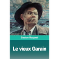 Le vieux Garain