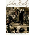 John Wesley: A Preaching Life