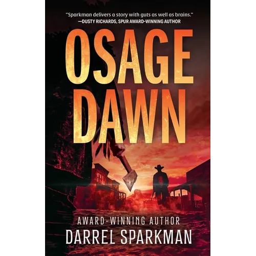 Osage Dawn: A Western Novel