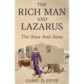 The Rich Man and Lazarus - the Jews and Jesus