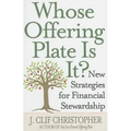 Whose Offering Plate Is It?: New Strategies for Financial Stewardship