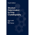 Structure Determination by X-Ray Crystallography [With CDROM]