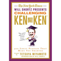 The New York Times Will Shortz Presents Challenging Kenken: 300 Logic Puzzles That Make You Smarter