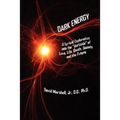 Dark Energy: A Lyrical Exploration into the "darkside" of Love, Life, Death, Society, and the Future