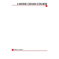 I-Mode Crash Course