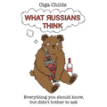 What Russians Think