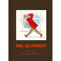Slowboy: Portraits of the Modern Gentleman