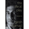 This Life at Play: Memoirs