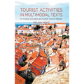 Tourist Activities in Multimodal Texts: An Analysis of Croatian and Scottish Tourism Websites