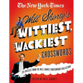 The New York Times Will Shortz's Wittiest, Wackiest Crosswords: 225 Puzzles from the Will Shortz Crossword Collection