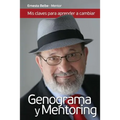 Genograma y Mentoring: Mis Claves para Aprender a CAMBIAR