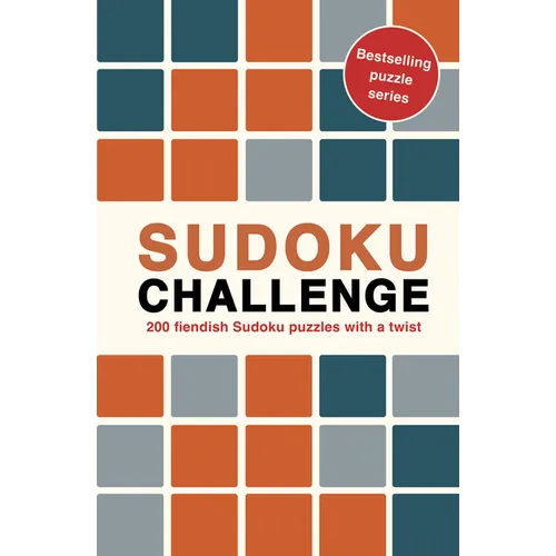 Sudoku Challenge: 200 Fiendish Sudoku Puzzles with a Twist