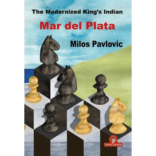 The Modernized King's Indian - Mar del Plata