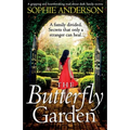 The Butterfly Garden: A gripping and heartbreaking read about dark family secrets