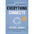 Everything Connects: Cultivating Mindfulness, Creativity, and Innovation for Long-Term Value (Second Edition)
