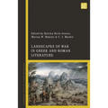 Landscapes of War in Greek and Roman Literature