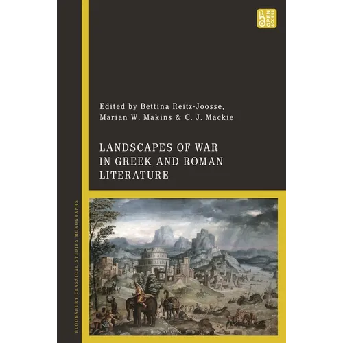 Landscapes of War in Greek and Roman Literature