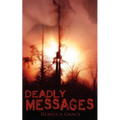 Deadly Messages