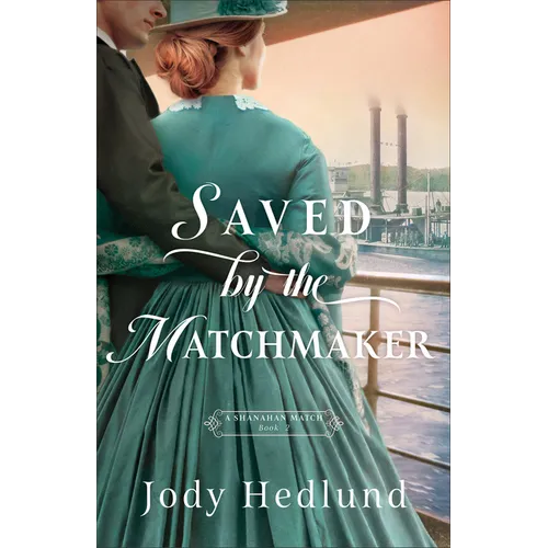 Saved by the Matchmaker