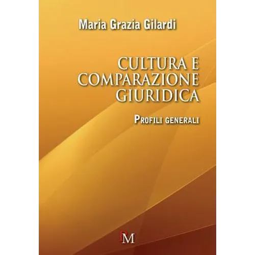 Cultura e comparazione giuridica: Profili generali