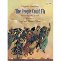 The People Could Fly: The Picture Book