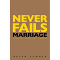Never Fails: 30 Day Marriage Devotional