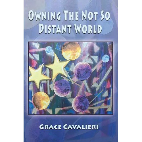 Owning The Not So Distant World