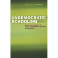 Undemocratic Schooling