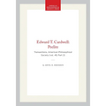 Edward T. Cardwell: Peelite: Transactions, American Philosophical Society (Vol. 49, Part 2)