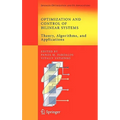 Optimization and Control of Bilinear Systems: Theory, Algorithms, and Applications