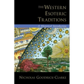 The Western Esoteric Traditions: A Historical Introduction