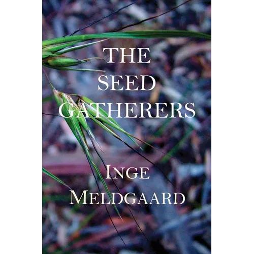 The Seed Gatherers
