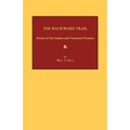 The Backward Trail: Stories of the Indians and Tennessee Pioneers