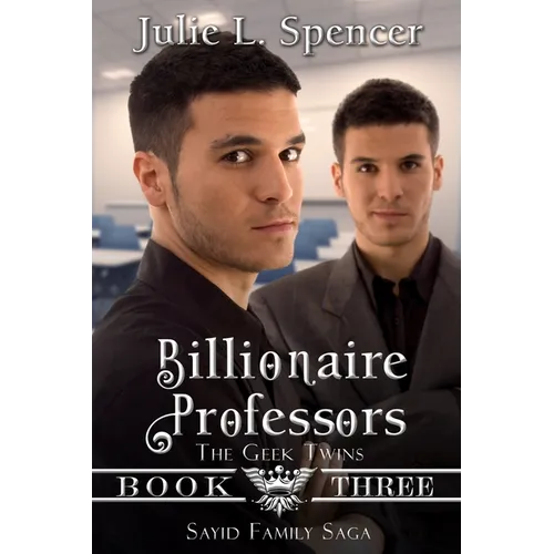 Billionaire Professors (The Geek Twins): Clean Romance