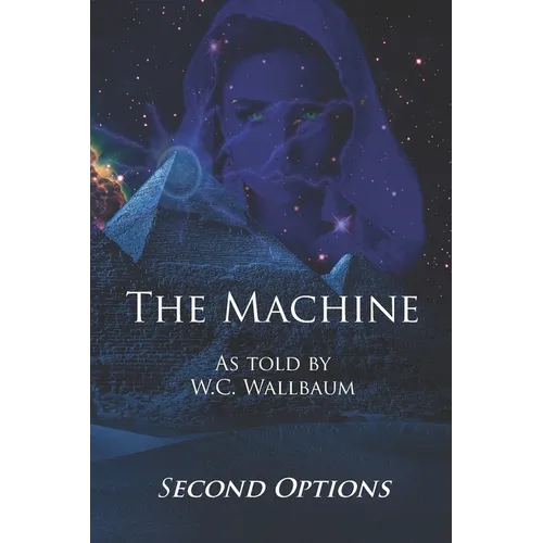 The Machine: Second Options