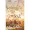Cowboys and Firelight
