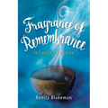 Fragrance of Remembrance: The Book of Bonita