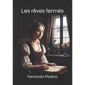 Les rêves fermés