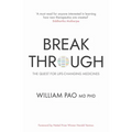 Breakthrough: The Quest for Life-Changing Medicines