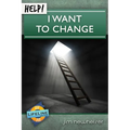 Help! I Want to Change
