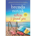 When I Found You: A Silver Springs Novel