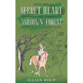 Into the Secret Heart of Ashdown Forest: A Horseman's Country Diary